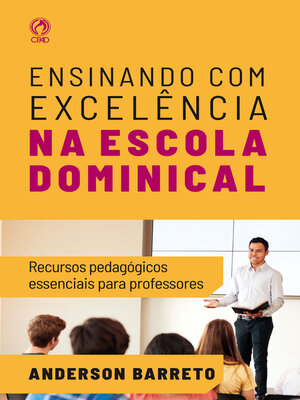 cover image of Ensinando com Excelência na Escola Dominical